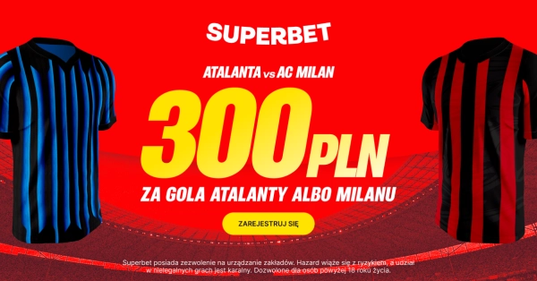 Bonus za gola w meczu Atalanta – Milan