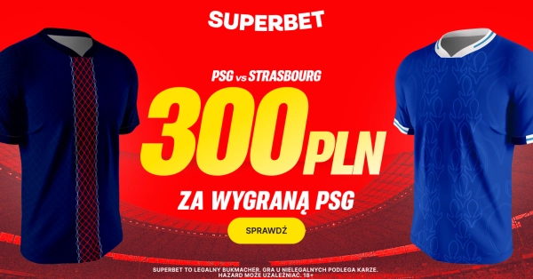 Bonus 300 PLN za wygraną PSG