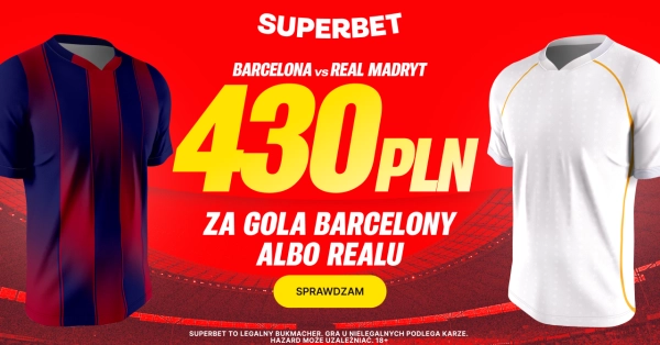 Bonus 430 PLN na superpucharowe El Clasico!