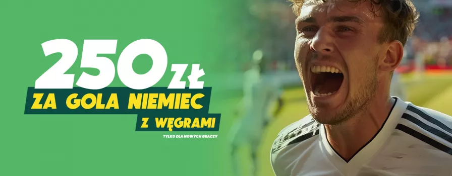 250 PLN, jeśli Niemcy strzelą Węgrom