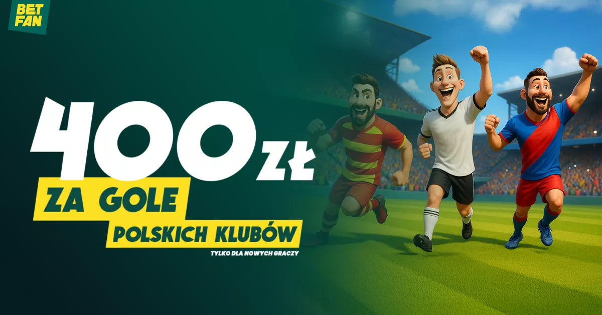 Betfan płaci za gole polskich drużyn w pucharach