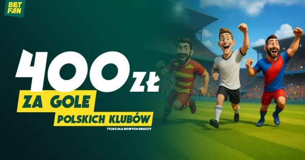 Betfan płaci za gole polskich drużyn w pucharach
