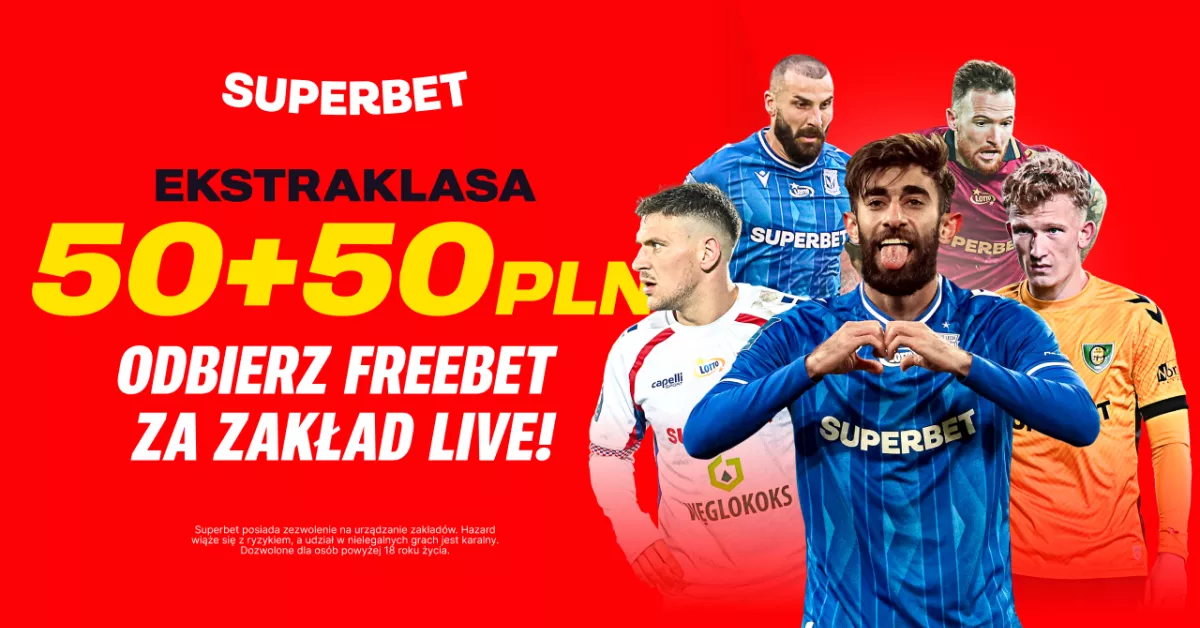 Promocja 50+50 w Superbet na Ekstraklasę