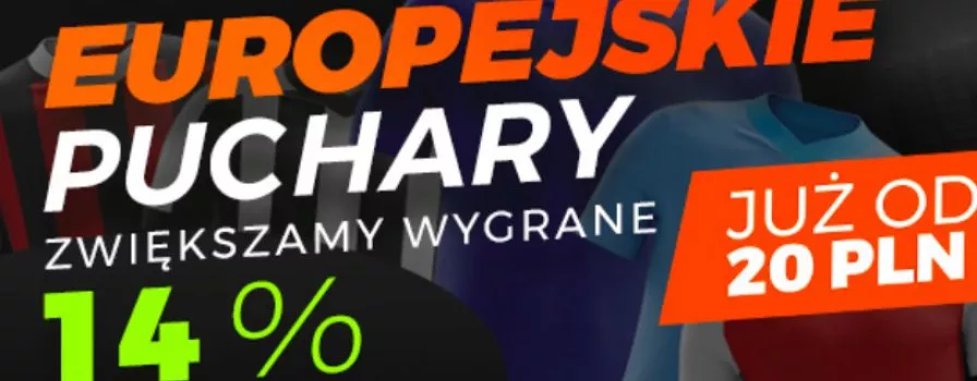 Powiększone wygrane na Europejskie Puchary!