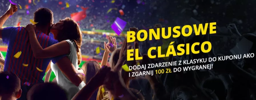 Bonusowe El Clasico w Fortunie!