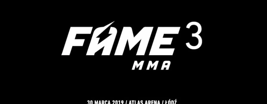 FAME MMA 3 dostępne w internecie!