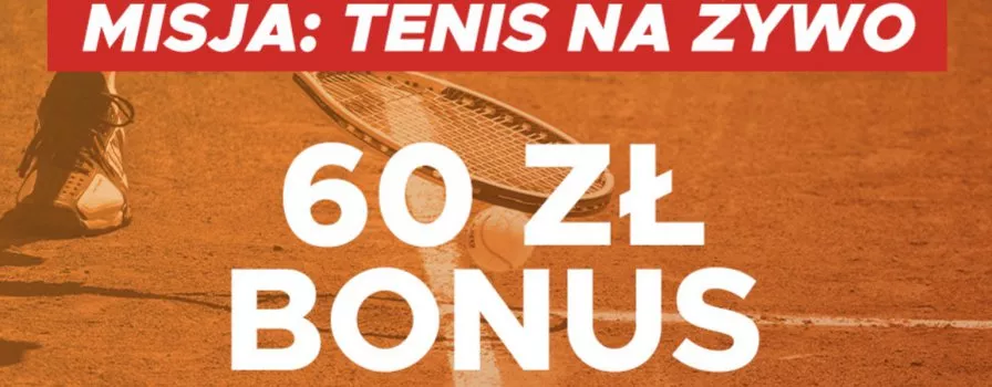 Betclic bonus tenisowy 60 PLN!