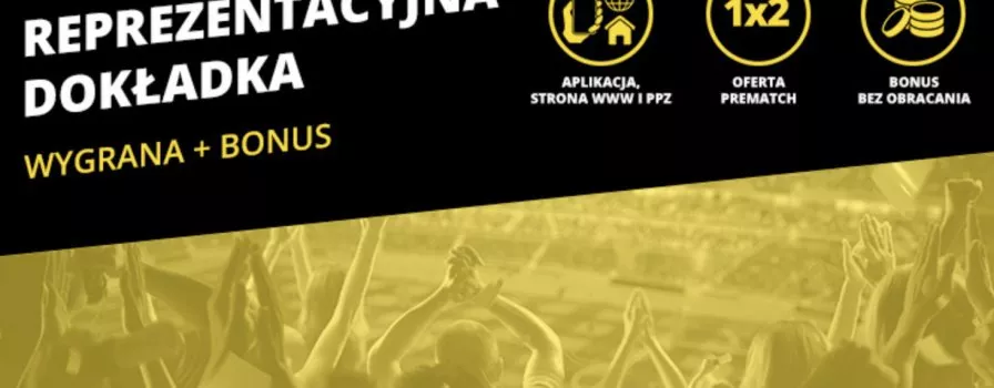 Reprezentacyjny bonus. 20 PLN ekstra od Fortuny!