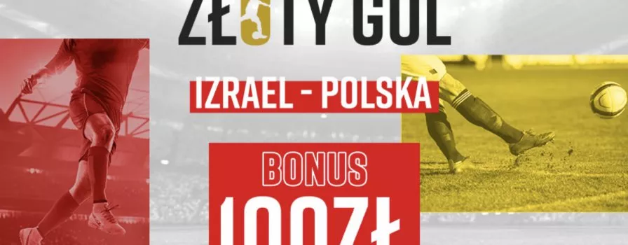 Złoty Gol - bonus 100 PLN w Betclic!