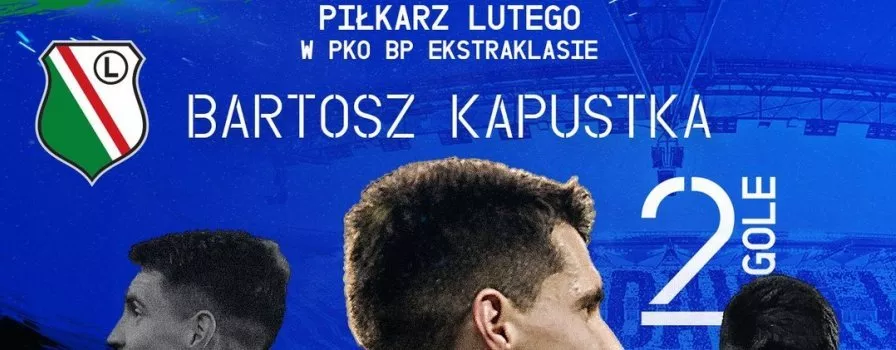 Kapustka Piłkarzem Lutego 2021 w PKO Ekstraklasie!