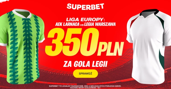 350 PLN za bramkę Legii z AEK