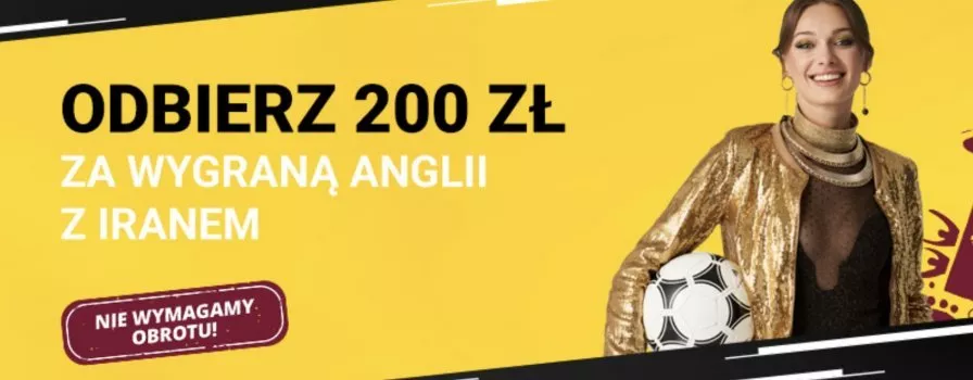 w Fortunie 200 PLN za wygraną Anglii z Iranem!
