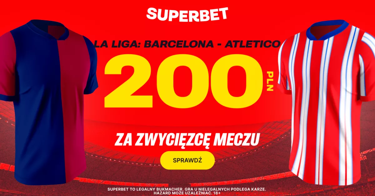 Zwycięstwo Barcy lub Atletico z premią