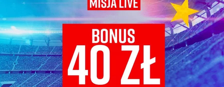 Bonus 40 PLN na półfinały LM i mecz Legia - Linfield