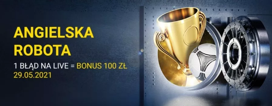Angielska robota. Fortuna daje 100 PLN za finał LM