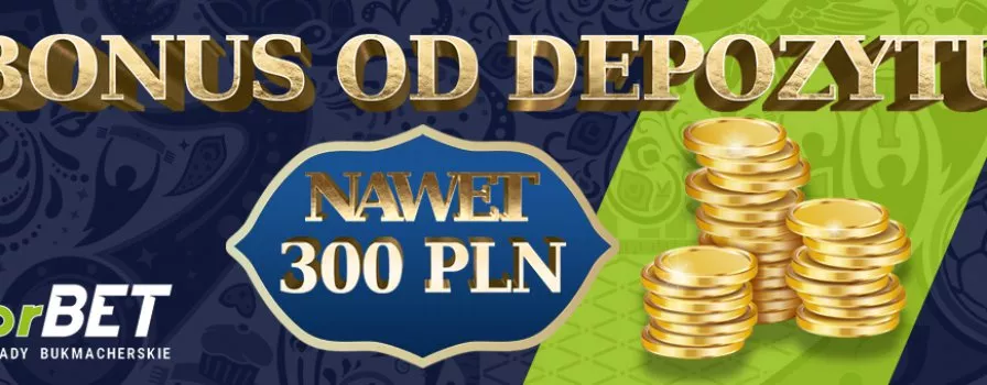 Wtorkowy bonus 300 PLN w Forbet!