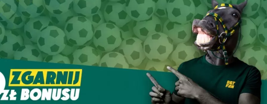Nawet 400 PLN od Betfan dla obecnych klientów!