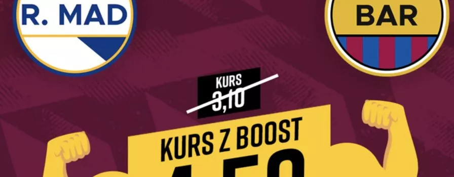 Boost na mecz Real - Barcelona. Wysokie kursy od Betclic!