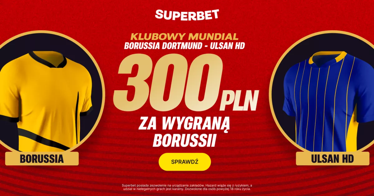 Prezent od Superbet za zwycięstwo Borussii Dortmund