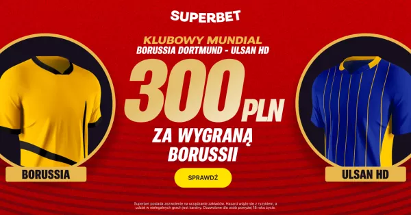 Prezent od Superbet za zwycięstwo Borussii Dortmund
