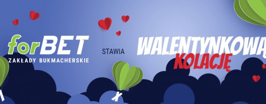 ForBET stawia walentynkową kolację!
