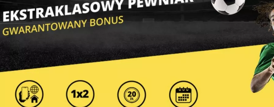 Ekstraklasowy Pewniak. W Fortunie 20 PLN bez obrotu!