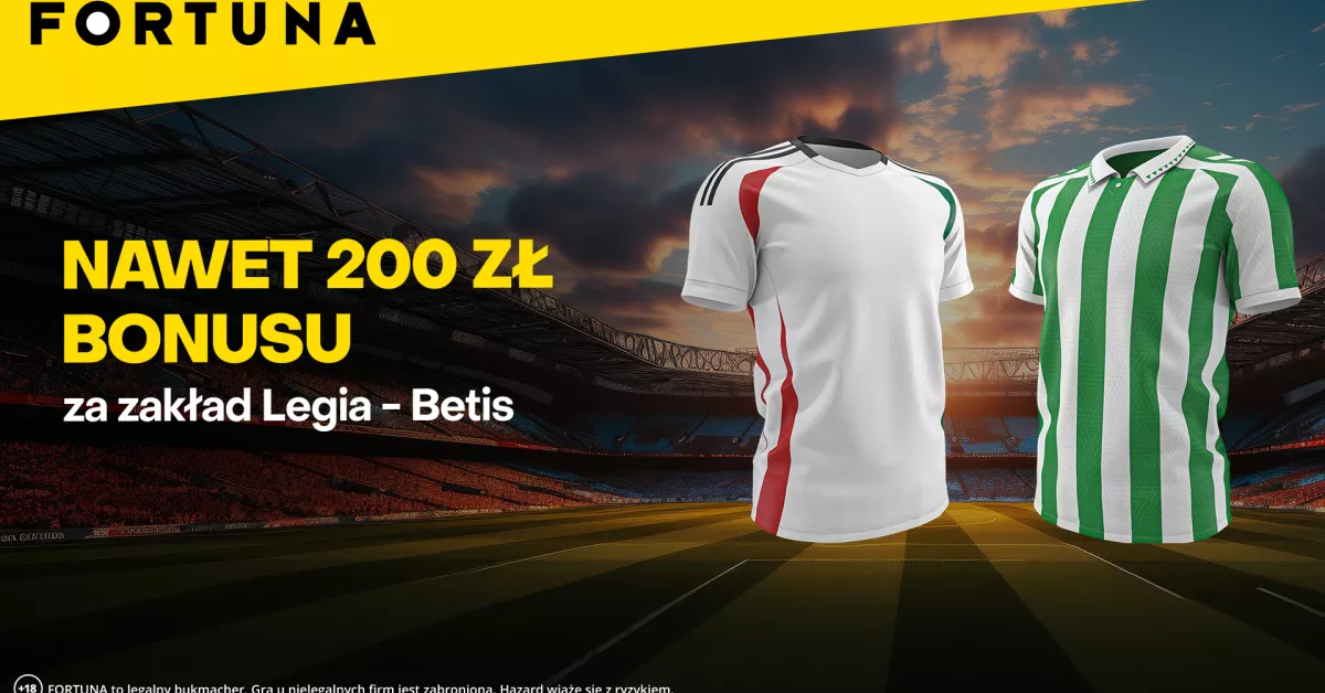 200 PLN na Legia - Betis