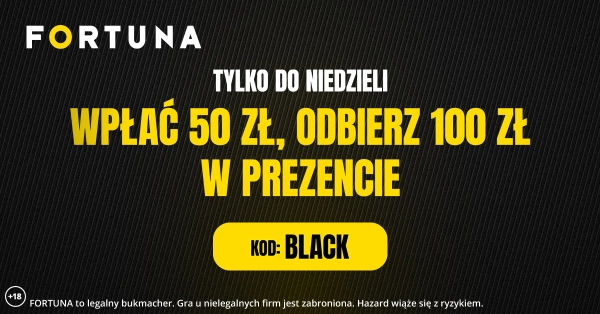 Fortuna powiększa bonusy z okazji Black Week