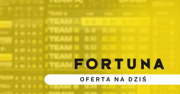 Fortuna oferta na dziś 13 czerwiec 2025 - Zakłady, PDF, kursy