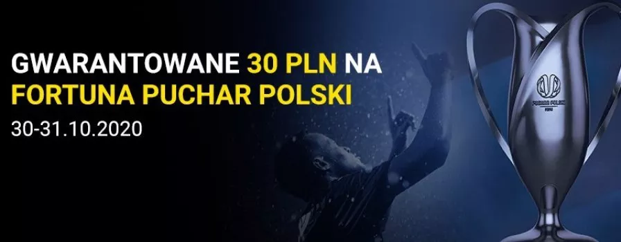 30 PLN premii na Fortuna Puchar Polski. Obstawianie z gwarantowaną premią!