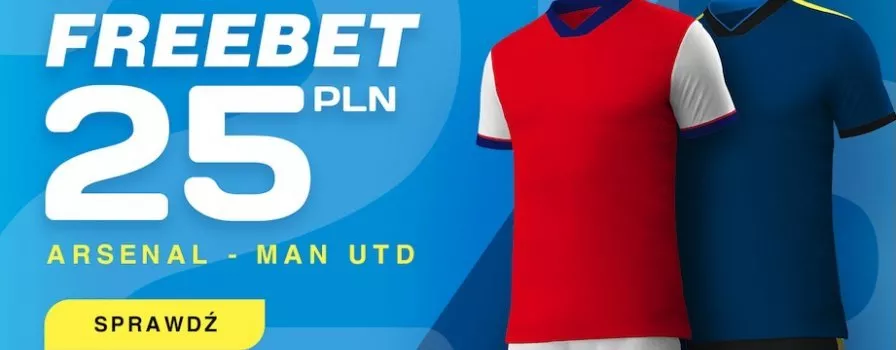 Dodatkowy freebet 25 zł od Betcris na Arsenal - Manchester United