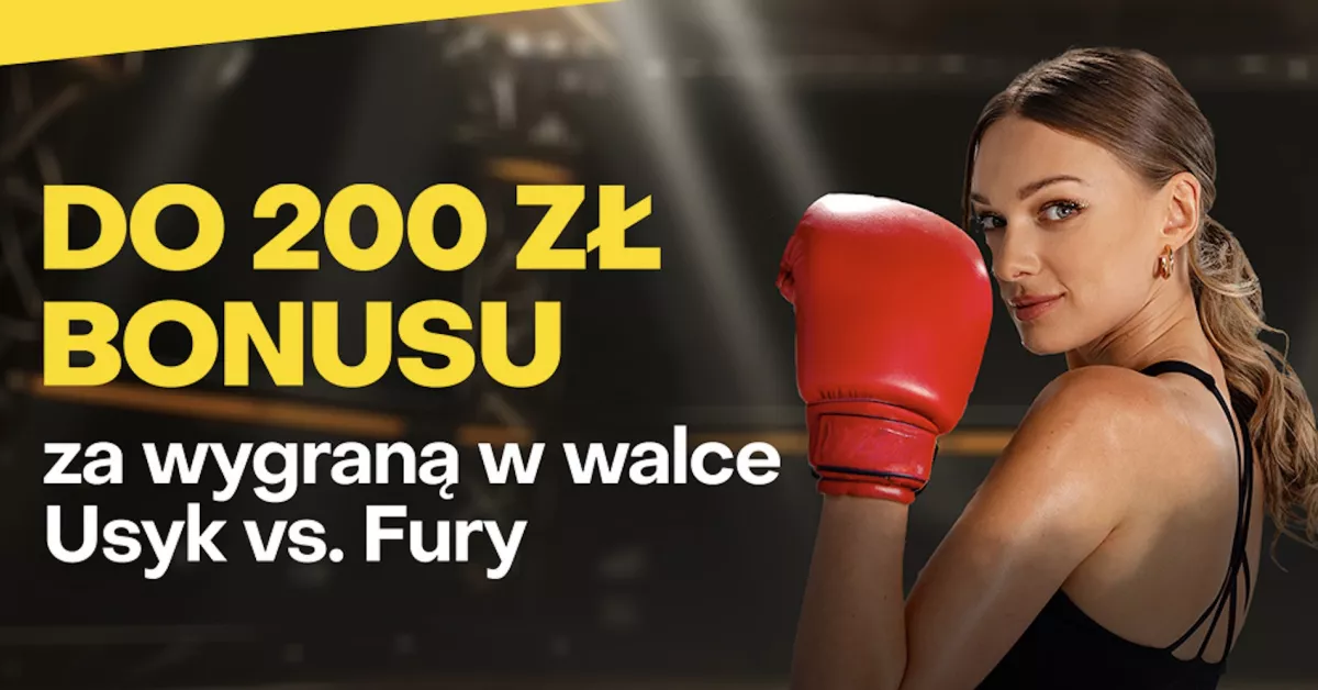 Usyk - Fury z bonusem w Fortunie