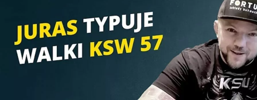 Typy KSW 57. Juras stawia pewniaki na 19 grudnia (sobota)