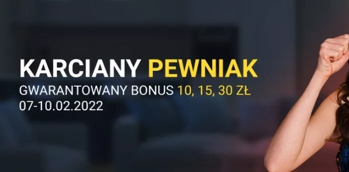 Fortuna Karciany Pewniak. Do 30 PLN za aktywność!