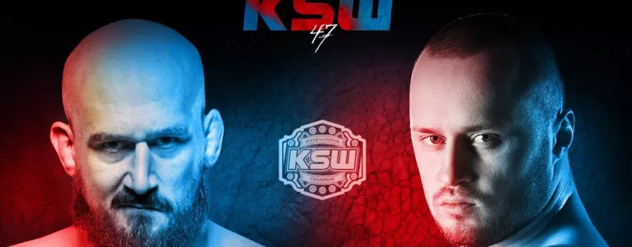 KSW 47: Starcie mistrzów walką wieczoru gali