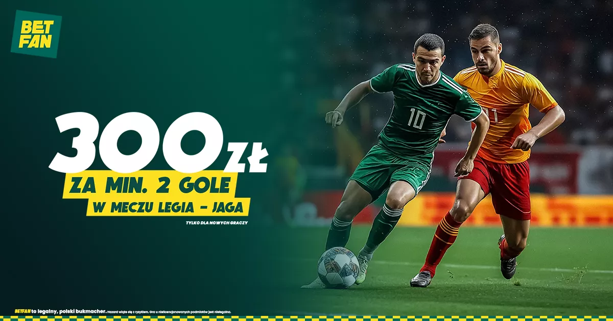 300 PLN za gole w meczu Legia - Jagiellonia