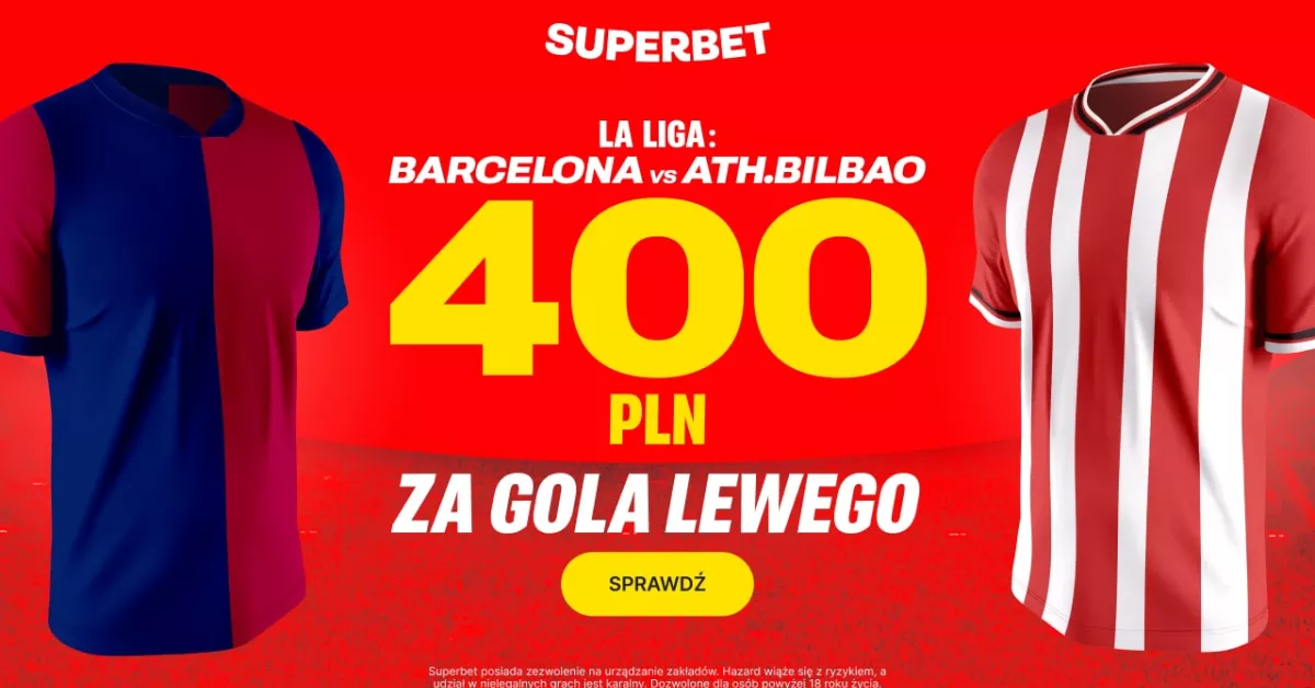 400 PLN za gola Lewandowskiego z Bilbao