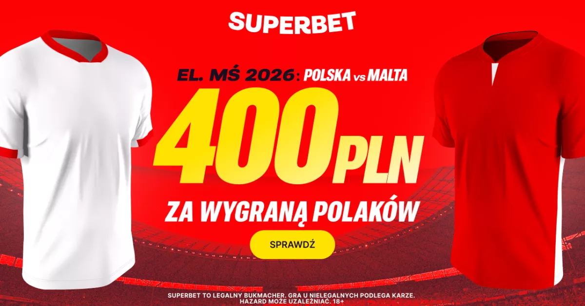400 PLN za wygraną Polski z Maltą