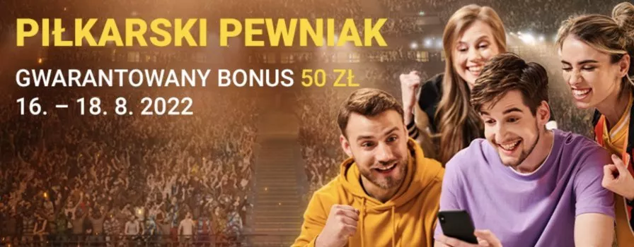 Gwarantowane 50 zł w Fortunie na eliminacje!