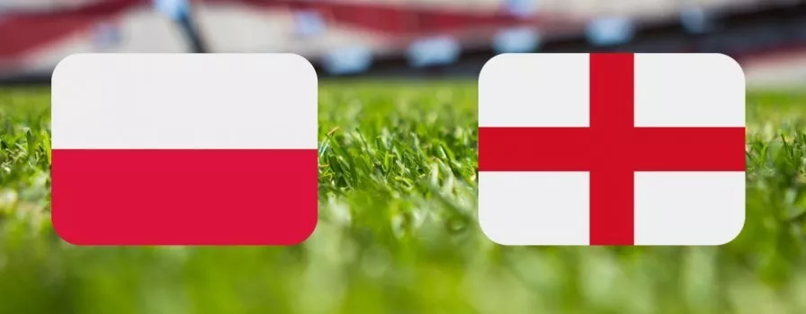 Polska - Anglia typy i kursy bukmacherskie (8 września)
