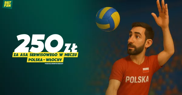 250 PLN za asa serwisowego w meczu Polska vs Włochy