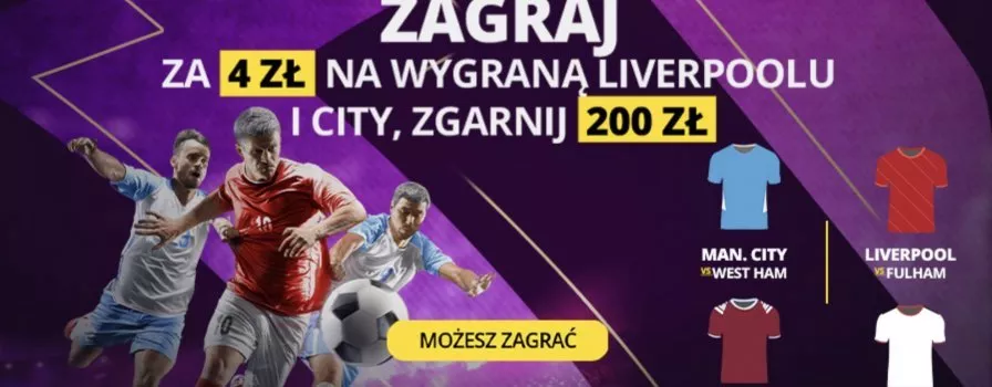 200 zł bonusu za wygrane Liverpoolu i City!