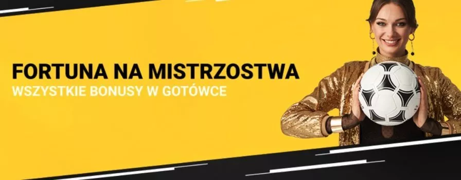 MŚ 2022 Fortuna. Promocje i bonusy na mundial