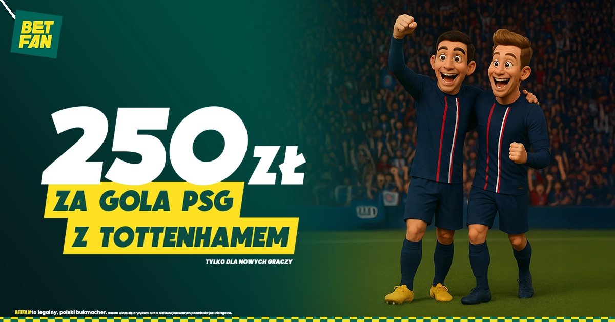 250 PLN za bramkę PSG z Tottenhamem