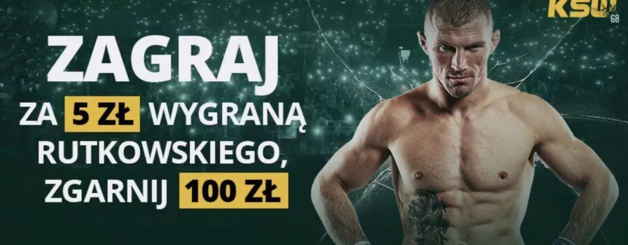 Bonus 100 zł za wygraną Rutkowskiego na KSW 68