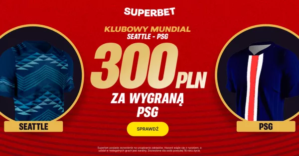 Superbet: 300 PLN za zwycięstwo PSG