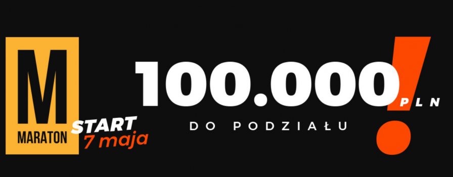 Maraton bukmacherski. 100.000 PLN do wygrania!