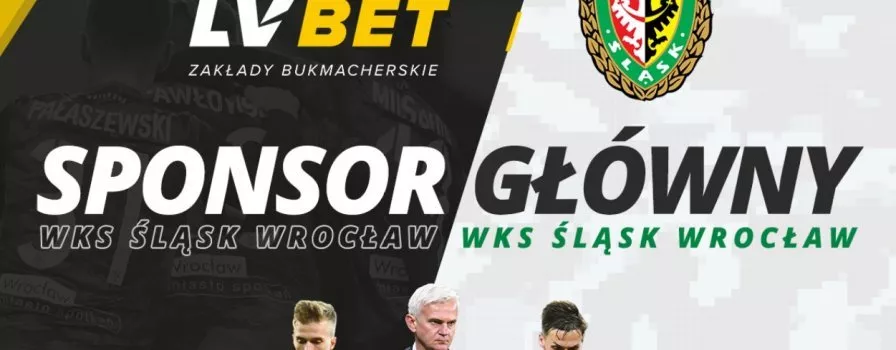 LV BET głównym sponsorem Śląska Wrocław