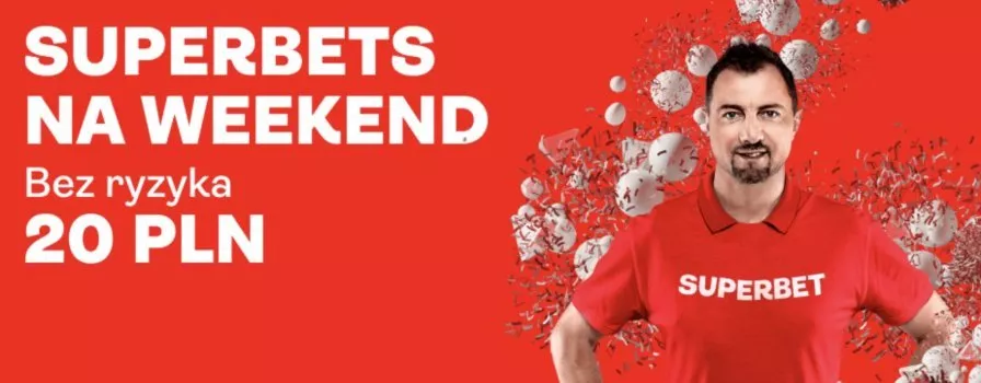 Superbets na weekend w Superbet. Jak to działa?