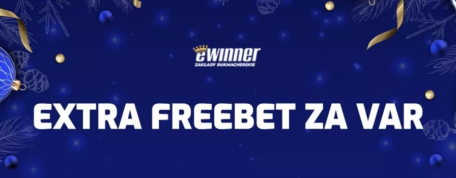Freebet za VAR od marki eWinner